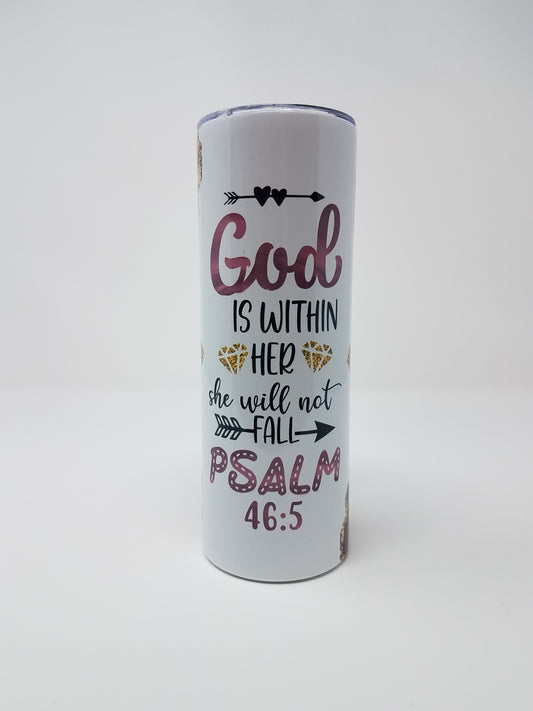 God is within her... - 20oz Stainless Tumbler