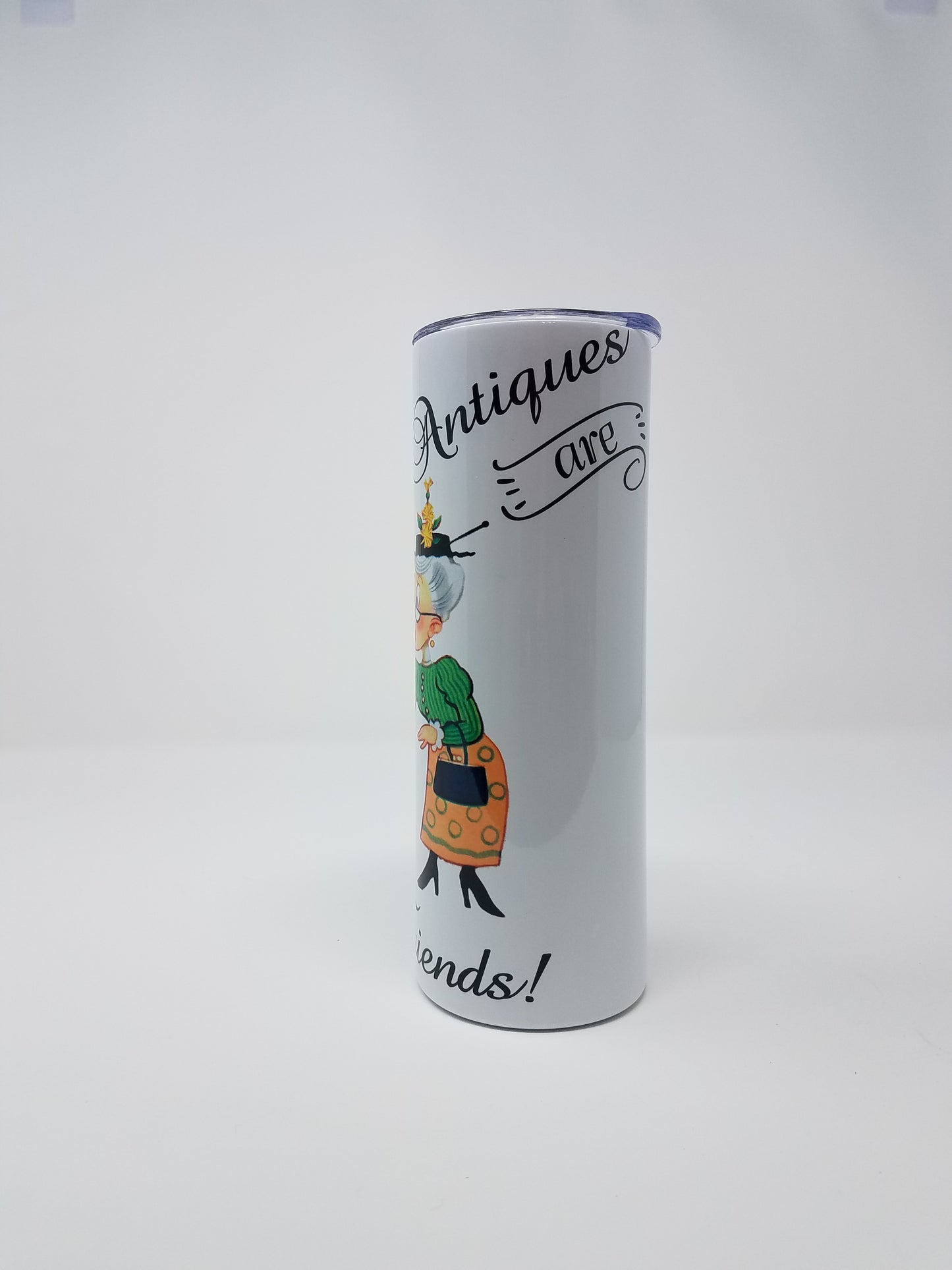 The Best Antiques Are Best Friends - 20oz Stainless Tumbler